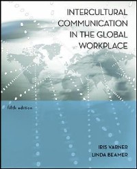Intercultural Communication in the Global Workplace 5e