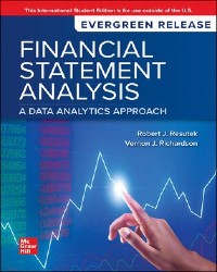 Robert Resutek, Vernon Richardson, Financial Statement Analysis: A Data Analytics Approach: 2024